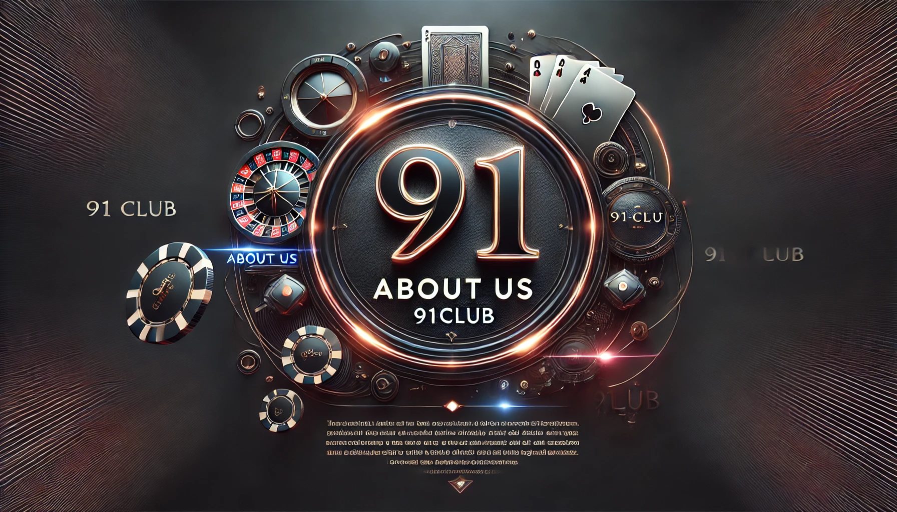 About Us 91 club: India's Leading Trusted Betting Platform